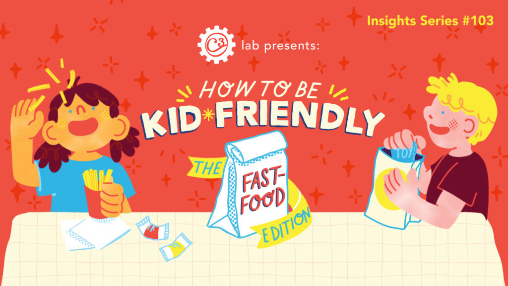 How to Be Kid Friendly in QSR Feature 103