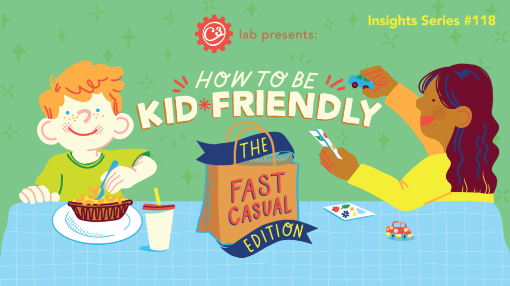 How to Be Kid-Friendly in Fast Casual Restaurants Feature