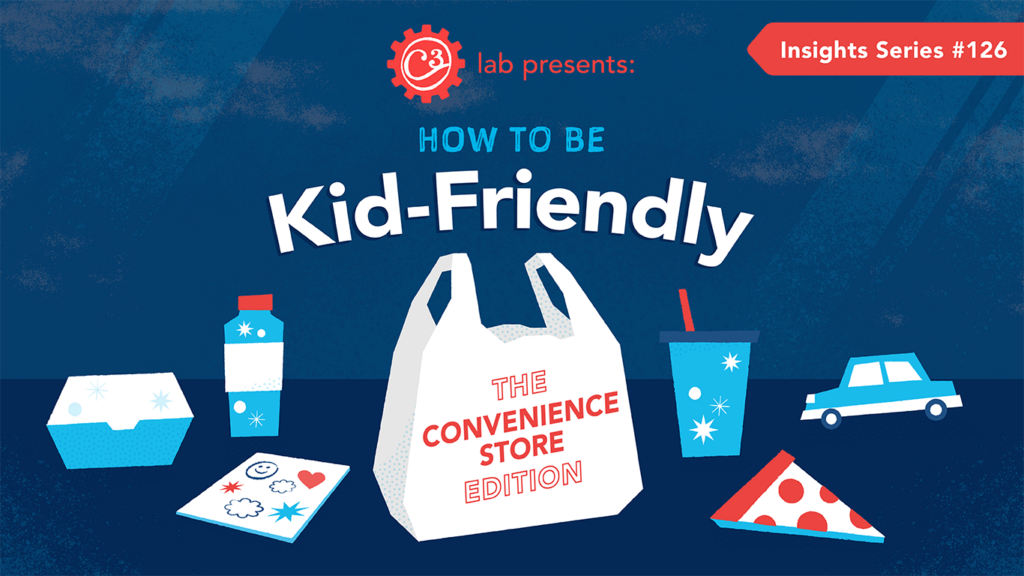 How to Be Kid-Friendly: The Convenience Store Edition