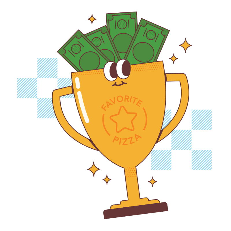 A whimsical, cartoonish illustration of a shiny gold trophy with eyes and arms. It has a star and the text ‘FAVORITE PIZZA’ on its face. Several green dollar bills are fanned out at the top of the trophy. The trophy is standing on a dark brown base. Gold stars and an abstract light blue checkered pattern are in the background.